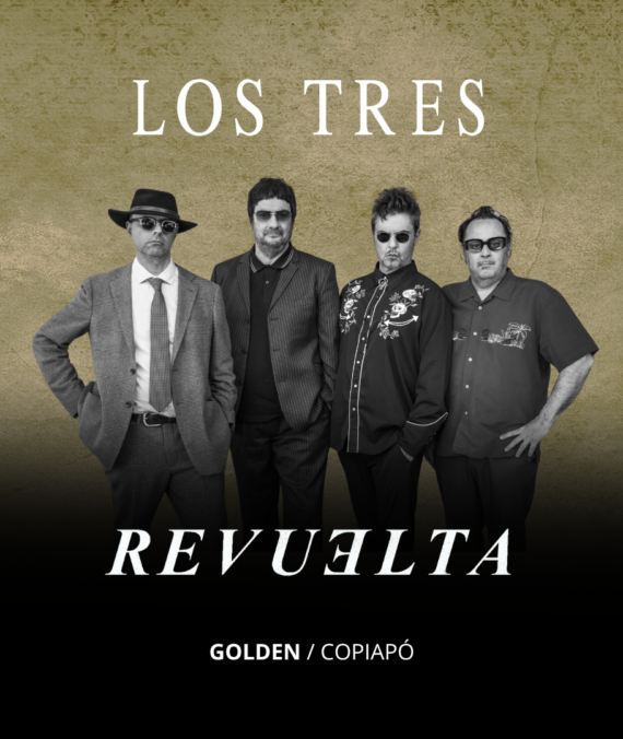 Los Tres – Golden – Copiapó